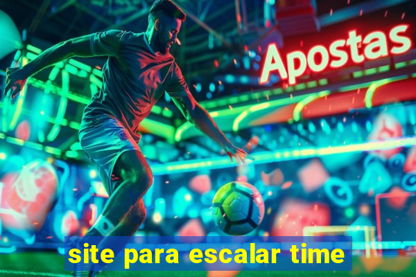 site para escalar time